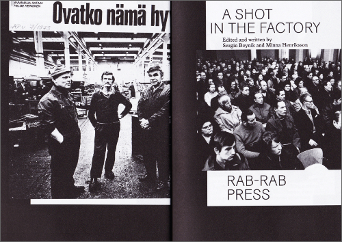 A Shot in the Factory