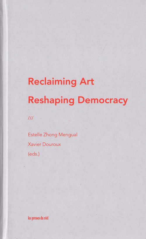 Reclaiming Art - Reshaping Democracy