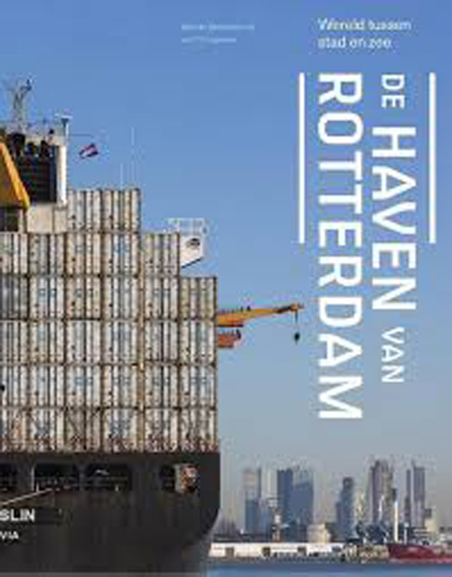 De Haven Van Rotterdam De Haven Van Rotterdam