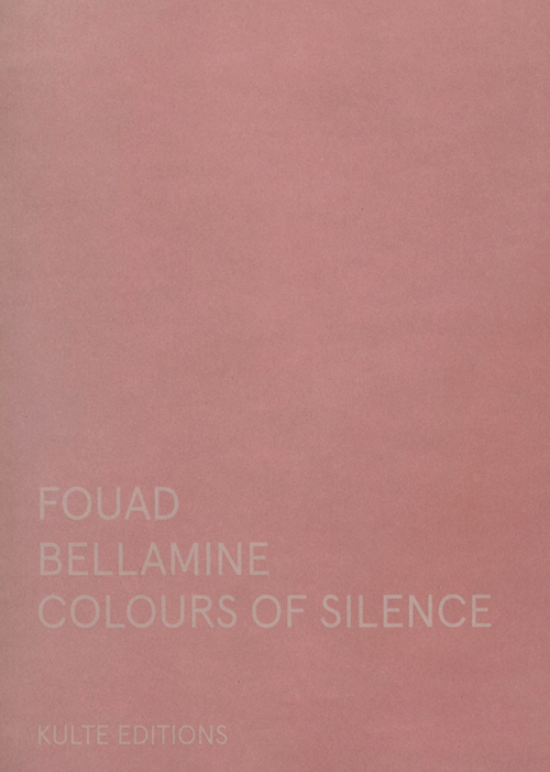 Fouad Bellamine - Colours Of Silence