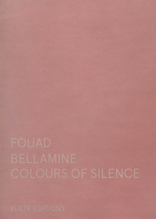 Fouad Bellamine - Colours Of Silence Fouad Bellamine - Colours Of Silence