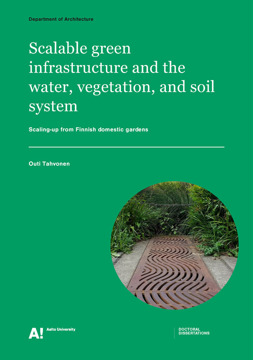 Scalable Green Infrastructure And The Water, Vegetation, And Soil System