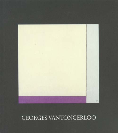 Georges Vantongerloo London,2006
