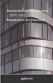 Arcam Pocket 16: Amsterdam Architecture 2000-2002