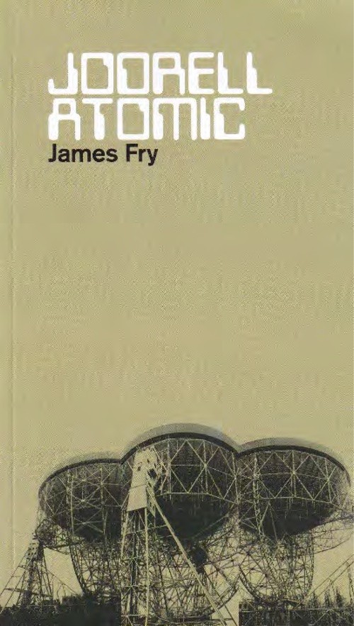 Jodrell Atomic by James Fry