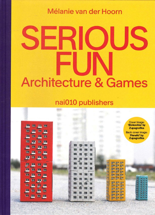 Serious Fun - Architecture & Games