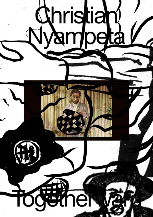 Christian Nyampeta - Togetherward Christian Nyampeta - Togetherward