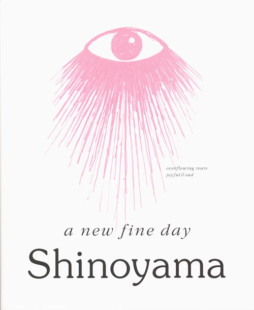 Shinoyama - A New Fine Day