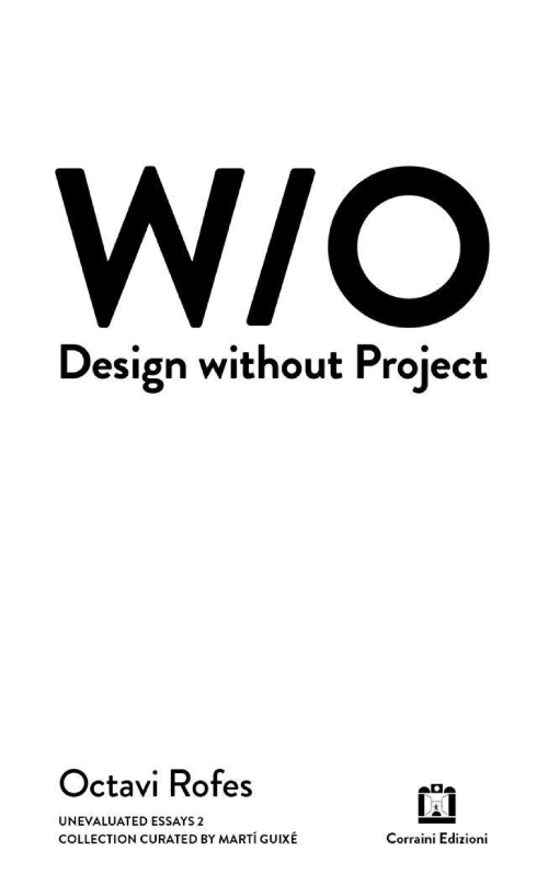 Design without Project Design without Project