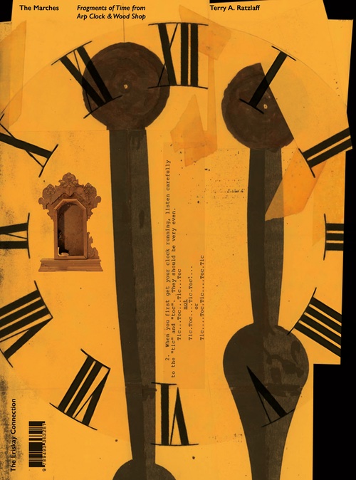 Terry A. Ratzlaff – The Marches — Fragments of Time from Arp Clock & Wood Shop