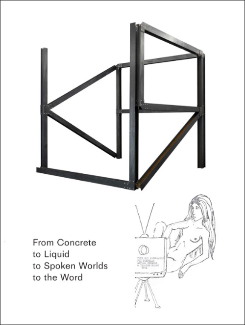 From Concrete to Liquid to Spoken Worlds to the Word From Concrete to Liquid to Spoken Worlds to the Word
