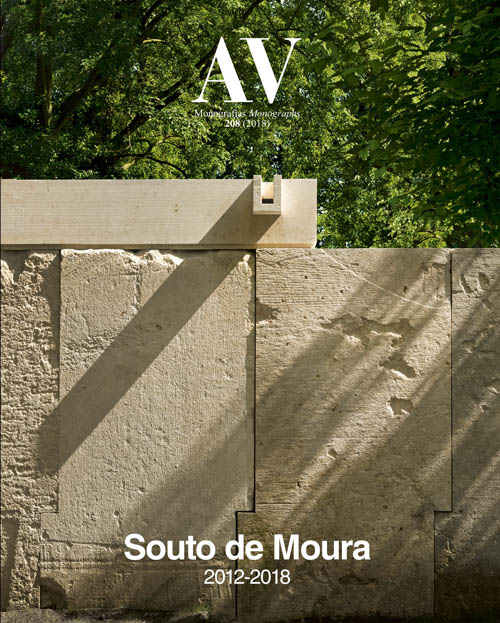 AV Monographs 208: Souto De Moura 2012-2018 AV Monographs 208: Souto De Moura 2012-2018
