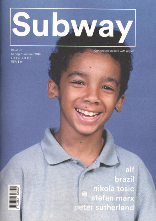 Subway Issue 01 Spring/summer 2014