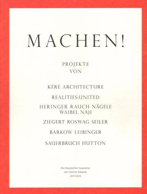 Machen: Projekte Von Kere Architecture  Realities: United