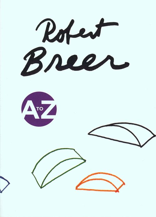 Robert Breer A To Z Robert Breer A To Z