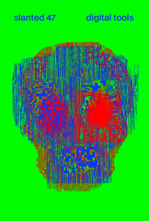 Slanted 47: Digital Tools