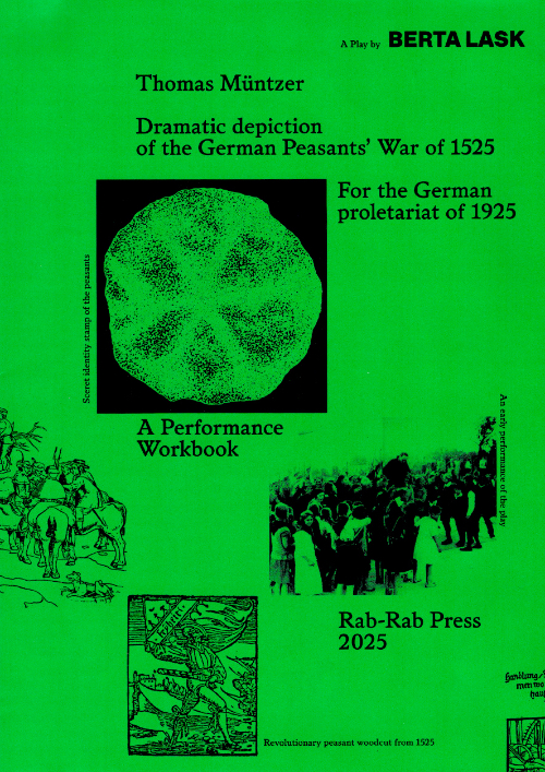 Berta Lask - Thomas Müntzer – Dramatic Depiction of the German Peasants' War of 1525