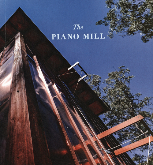 The Piano Mill