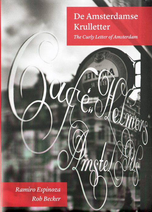 The Curly Letter Of Amsterdam