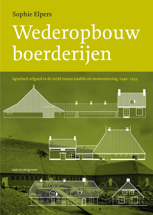 Wederopbouw Boerderijen Wederopbouw Boerderijen