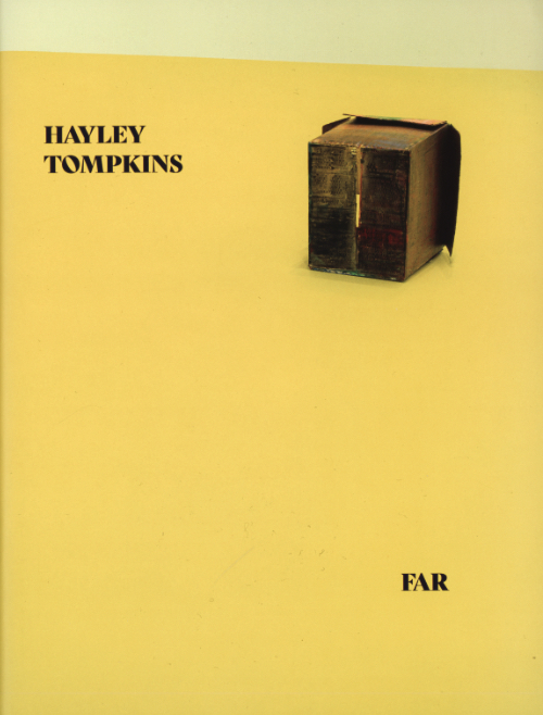 Hayley Tompkins – Far