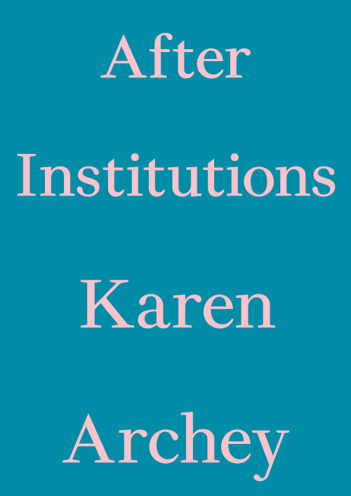 After Institutions