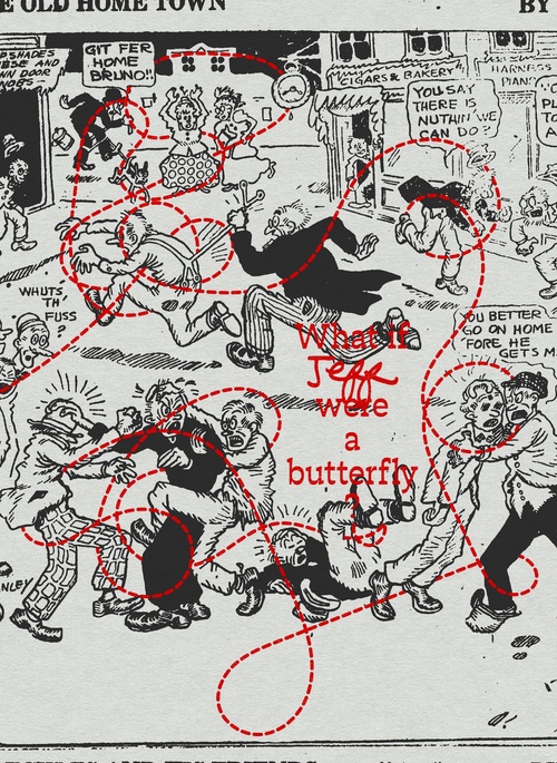 Jeff Mermelstein – What if Jeff were a Butterfly?