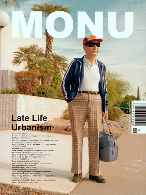 Monu 30: Late Life Urbanism