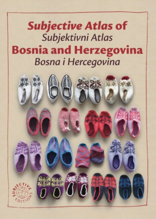 Subjective Atlas of Bosnia and Herzegovina