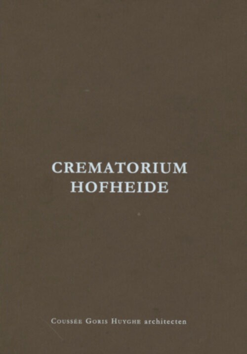 Coussée Goiris Huyghe architecten Crematorium Hofheide