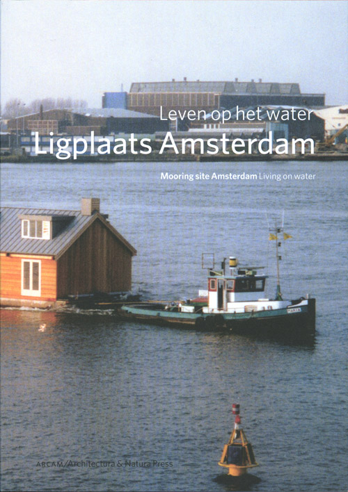 Mooring Site Amsterdam Mooring Site Amsterdam