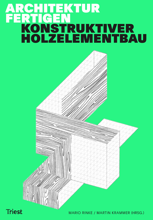 Konstruktiver Holzelementbau - Architektur Fertigen