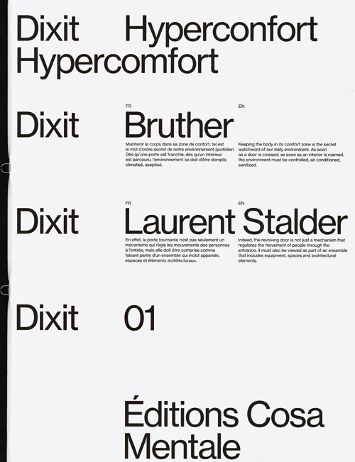 Dixit 01: Hypercomfort - Bruther & Laurent Stalder