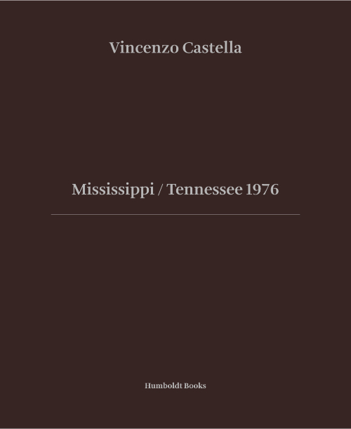 Vincenzo Castella - Mississippi / Tennessee 1976