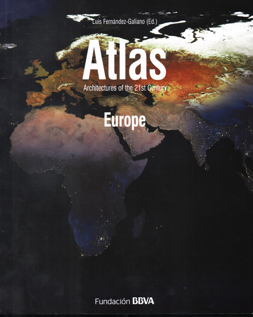 Atlas Europe (Architectures Of The 21st Century)