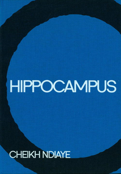 Cheikh Indiaye - Hippocampus Cheikh Indiaye - Hippocampus