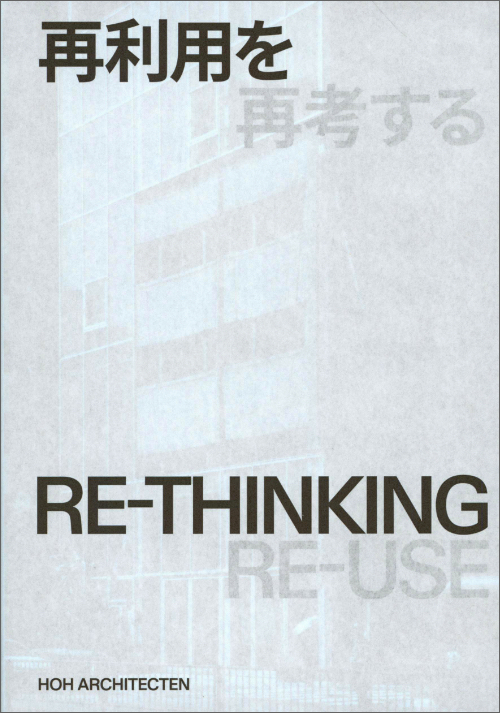 HOH Architecten – Re-thinking