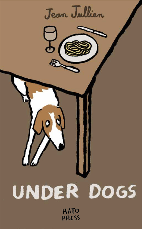 Jean Jullien - Under Dogs Jean Jullien - Under Dogs