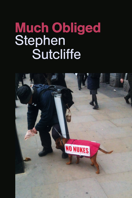 Stephen Sutcliffe Much Obliged