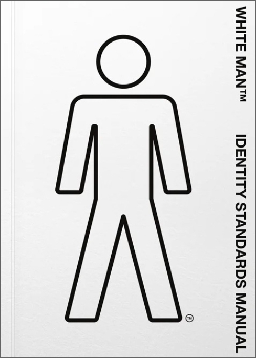 White ManTM Identity Standards Manual by Oli Bentley White ManTM Identity Standards Manual by Oli Bentley