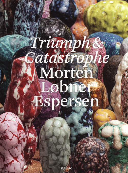 Morten Lobner Espersen - Triumph & Catastrophe