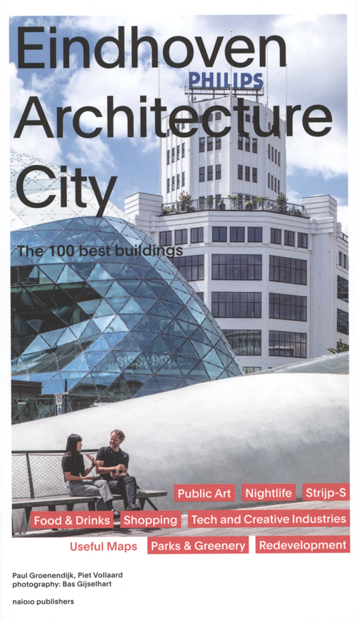 Eindhoven Architecture City - 100 Best Buildings Eindhoven Architecture City - 100 Best Buildings