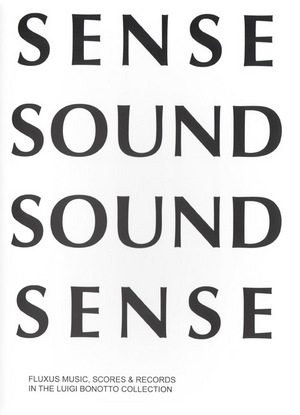 Sense Sound Sound Sense - Fluxus Music, Scores & Records