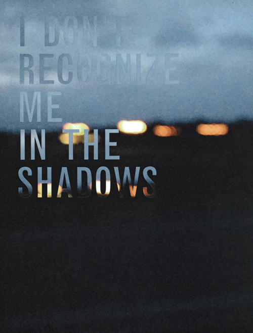 I Don't Recognize Me In The Shadows / Thana Faroq