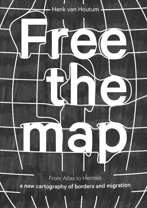 Free the Map - From Atlas to Hermes: a New Cartography of Borders and Migration Free the Map - From Atlas to Hermes: a New Cartography of Borders and Migration