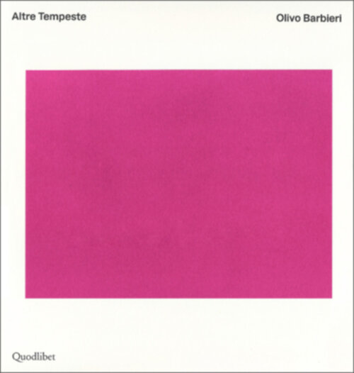 Olivo Barbieri - Altre Tempeste