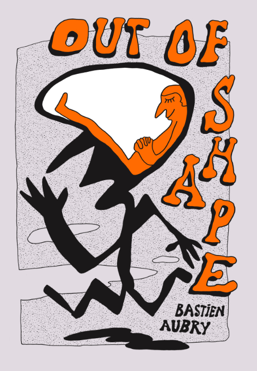 Bastien Aubry - Out of Shape