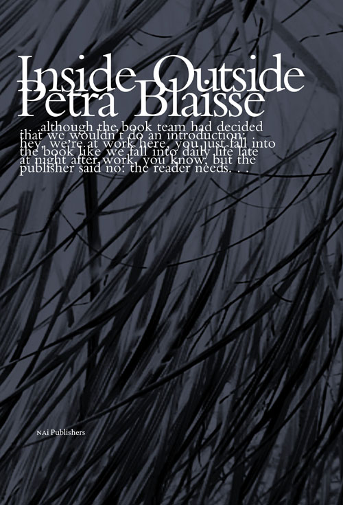 Petra Blaisse Inside Outside (Reprint) Petra Blaisse Inside Outside (Reprint)