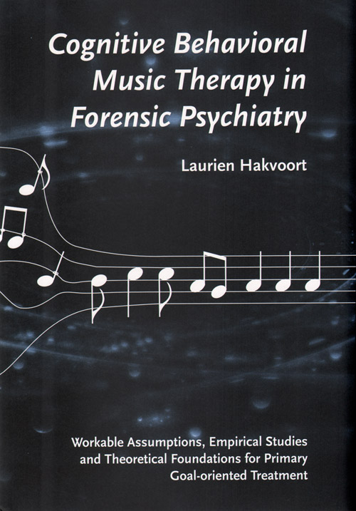Cognitive Behavioral Music Therapy In Forensic Psychiatry