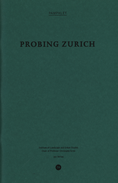 Probing Zurich (Pamphlet 26)